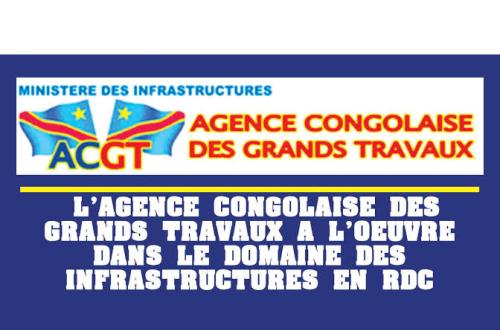 Kinshasa : l'Agence Congolaise des Grands travaux appelle les usagers sur l'axe Kinshasa-Matadi au respect des mesures pour l'avancement des travaux en cours