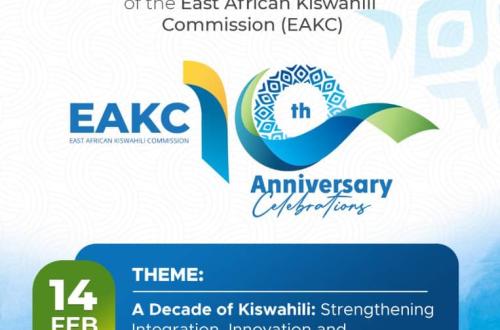 La Commission du Kiswahili de l’Afrique de l’Est célèbre une décennie d’engagement pour l’intégration régionale