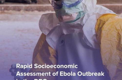 Ebola : vers le basculement de près d’un million de personnes dans la pauvreté en RDC si des mesures rapides et adaptées ne sont pas prises (PNUD)