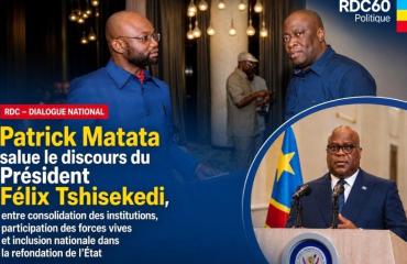 RDC : le député national Patrick Matata salue l’approche « inclusive et bottom-up » du dialogue national annoncé par Félix Tshisekedi